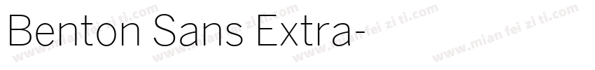 Benton Sans Extra字体转换